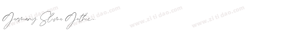Germany Slime Gothic字体转换